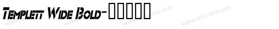 Templett Wide Bold字体转换